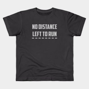 No Distance Left To Run, silver Kids T-Shirt